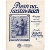 Pieśń na huśtawkach. (Wstawka do operetki "Wróg kobiet")