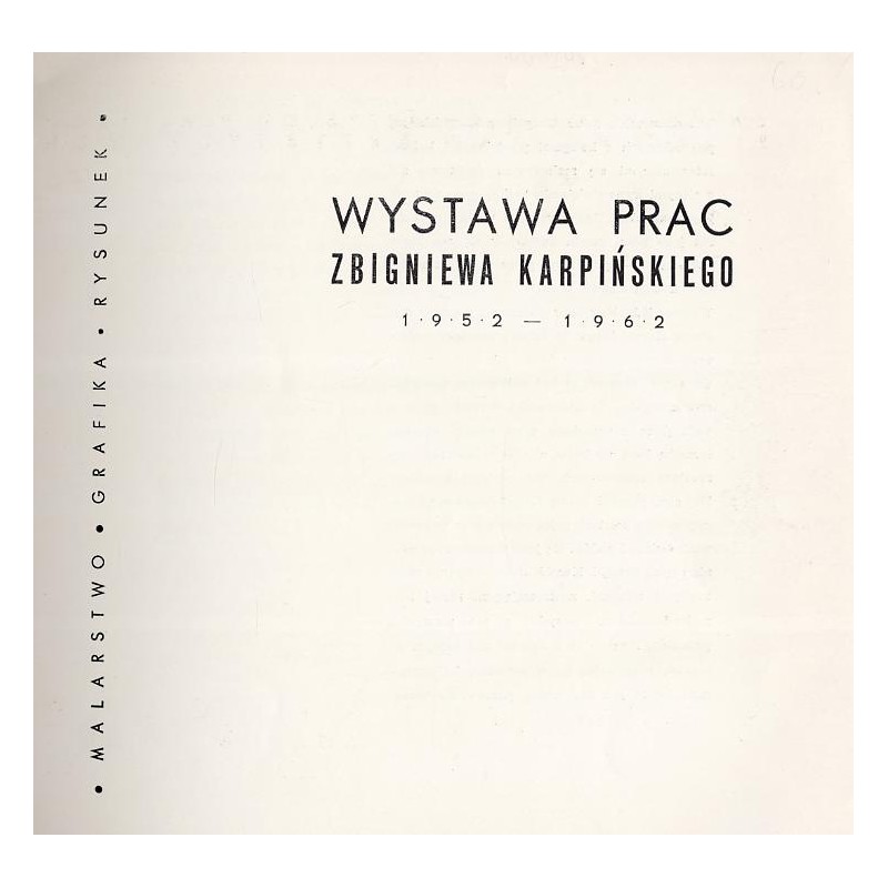 Wystawa prac Zbigniewa Karpińskiego 1952-1962. Malarstwo-grafika-rysunek