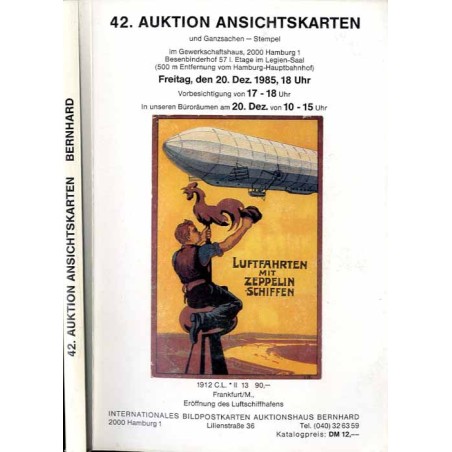 [Martin Bernhard] 42. Auktion Ansichtskarten und Ganzsachen  Stempel im Gewerkschaftshaus, 2000 Hamburg 1. Freitag, den 20. Deze