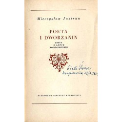 Poeta i dworzanin. Rzecz o Janie Kochanowskim