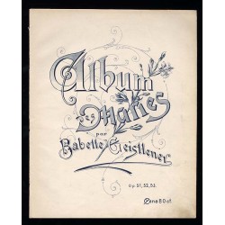 Album des Maries: Pieśń do Matki Boskiej Op. 51. Moja luba. Polka francuska. Op. 52. Reverie Op. 53