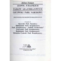 Zespół Jurajskich Parków Krajobrazowych - Ojcowski Park Narodowy. Przewodnik przyrodniczo-krajoznawczy. Cz.2: Ojcowski Park Naro