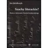 Szachy literackie? Rzecz o twórczości Karola Irzykowskiego