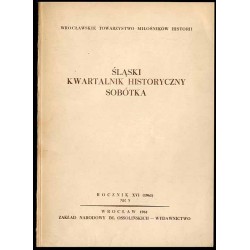 Śląski Kwartalnik Historyczny. Sobótka. R.16 (1961). Nr 3