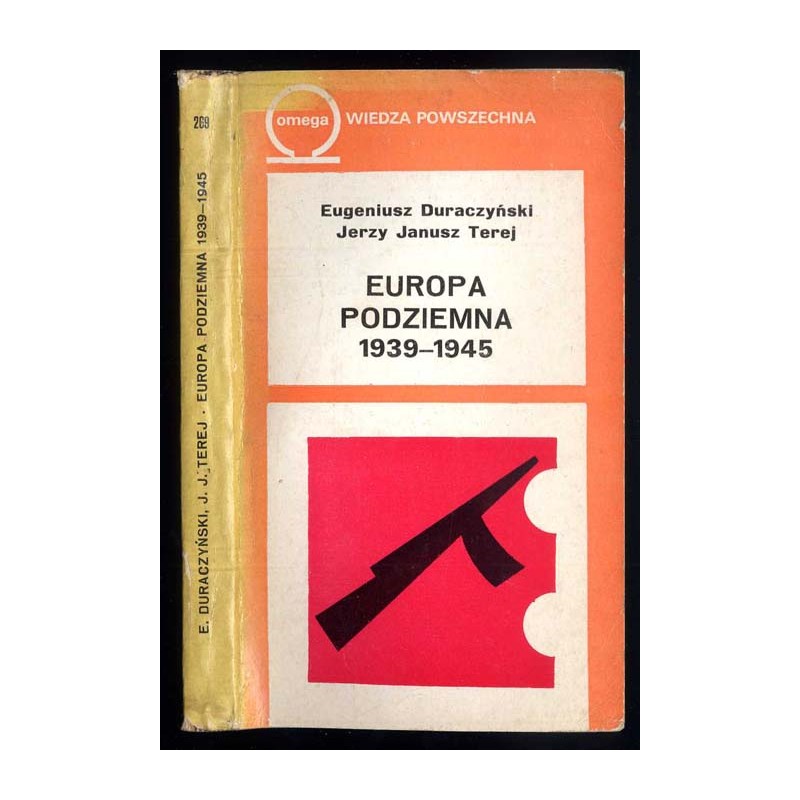 Europa podziemna 1939-1945