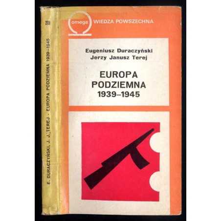 Europa podziemna 1939-1945