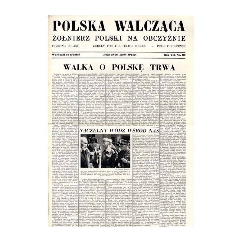 Polska Walcząca - Żołnierz Polski na Obczyźnie. Fighting Poland. Weekly for the Polish Forces. R.7 (1945). Nr 20 (19 maja 1945)
