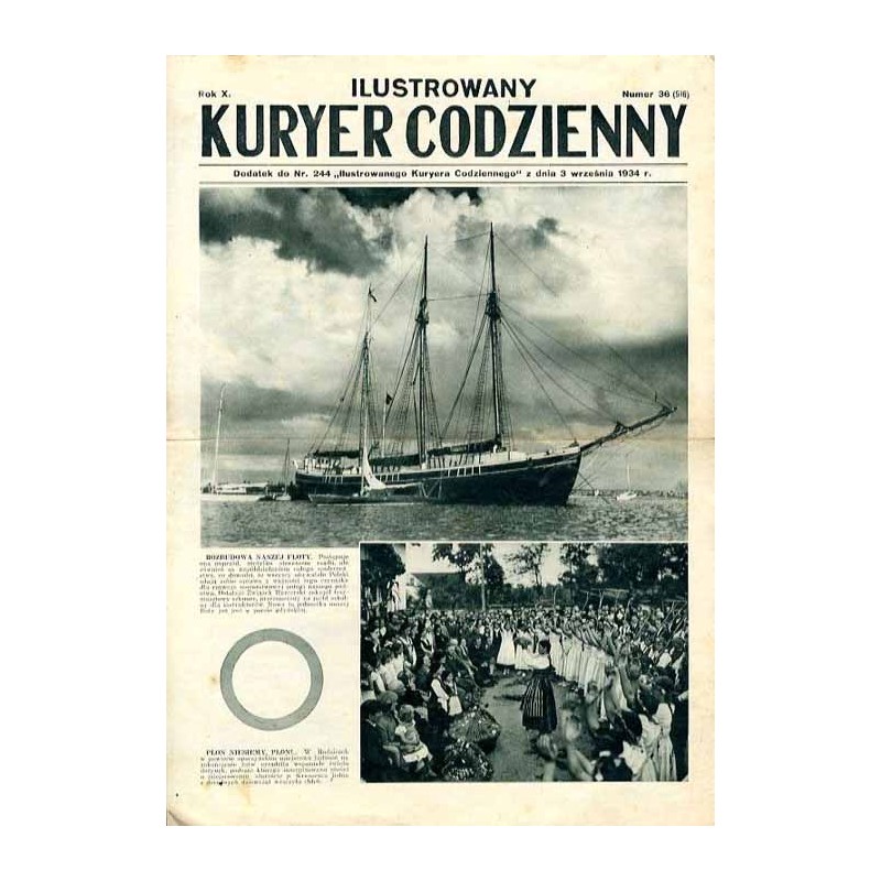 Ilustrowany Kurier Codzienny. Bezpłatny dodatek tygodniowy "Ilustrowanego Kuriera Codziennego" do nr 244. R.10 (1934). Nr 36 (51