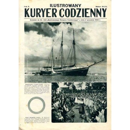 Ilustrowany Kurier Codzienny. Bezpłatny dodatek tygodniowy "Ilustrowanego Kuriera Codziennego" do nr 244. R.10 (1934). Nr 36 (51