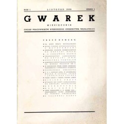 Gwarek. Miesięcznik. Organ Pracowników Rybnickiego Gwarectwa Węglowego. R.1 (1938). Nr 3 (listopad 1938)