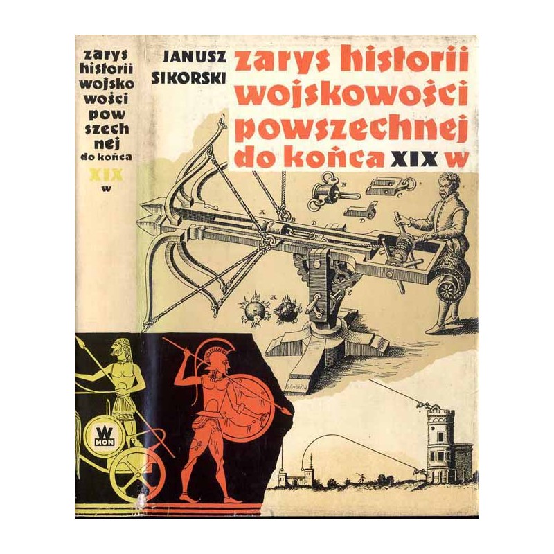 Zarys historii wojskowości powszechnej do końca wieku XIX