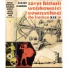 Zarys historii wojskowości powszechnej do końca wieku XIX