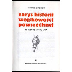 Zarys historii wojskowości powszechnej do końca wieku XIX