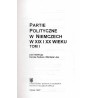 Partie polityczne w Niemczech w XIX i XX wieku. T.1