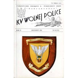 Ku Wolnej Polsce. Czasopismo Związku b. Żołnierzy SBSK ["Tobrukczycy"]. R.56 (XII 1996)