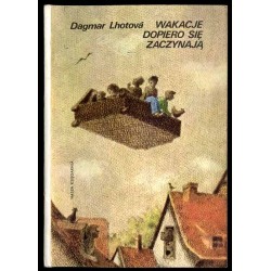 Wakacje dopiero się zaczynają