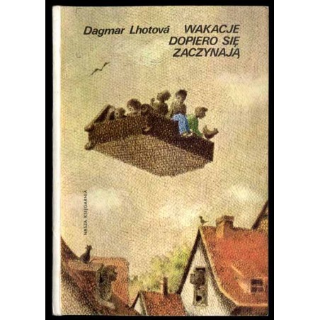 Wakacje dopiero się zaczynają