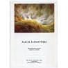 Jakub Janczyński. Retrospektywna wystawa malarstwa i rysunku. Biuro Wystaw Artystycznych w Opolu, kwiecień 1991