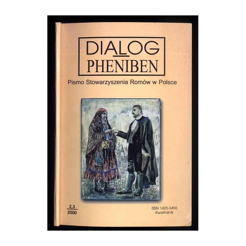 Dialog-Pheniben. Pismo Stowarzyszenia Romów w Polsce. Nr 2/3 (2000)
