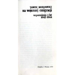 Na wojennej emigracji. Wspomnienia z lat 1942-1944