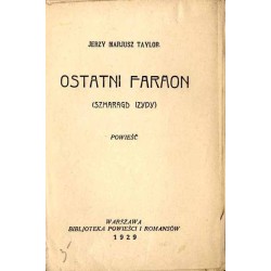 Ostatni faraon (Szmaragd Izydy). Powieść