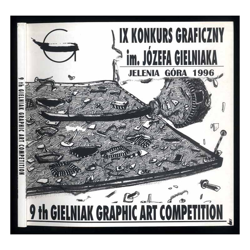 Pokonkursowa wystawa prac IX Ogólnopolskiego Konkursu Graficznego im. Józefa Gielniaka