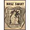 Nasz Świat. Czasopismo młodzieży II Liceum Ogóln. im. R. Traugutta w Częstochowie. R.3 (1958). Nr 1 (13) (Wrzesień 1958). Numer