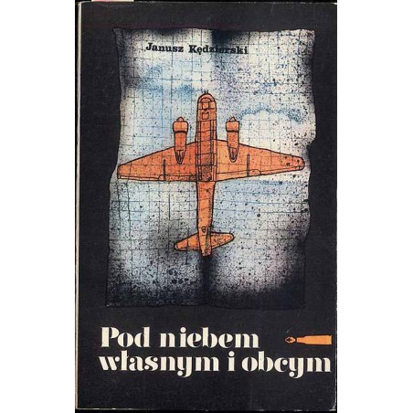 Pod niebem własnym i obcym