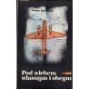 Pod niebem własnym i obcym