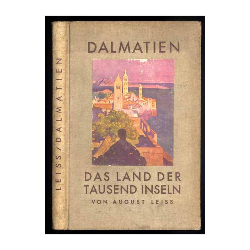 Durchs Land der tausend Inseln. Fahrten durch Dalmatien
