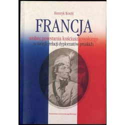 Francja wobec powstania kościuszkowskiego w świetle relacji dyplomatów pruskich