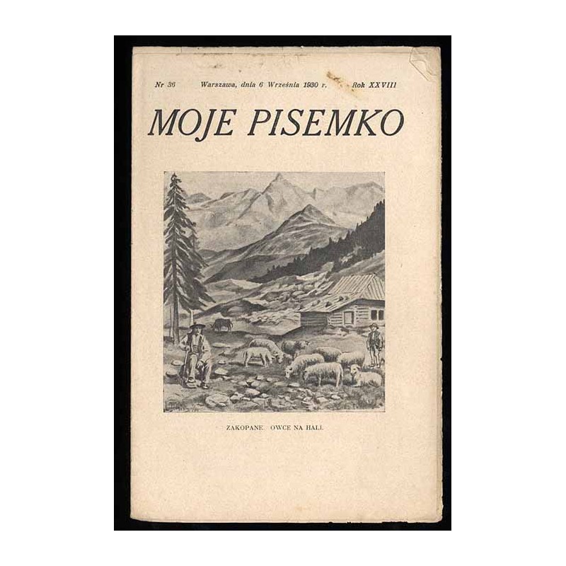 Moje Pisemko. R.28 (1930). Nr 36 (6 września 1930)