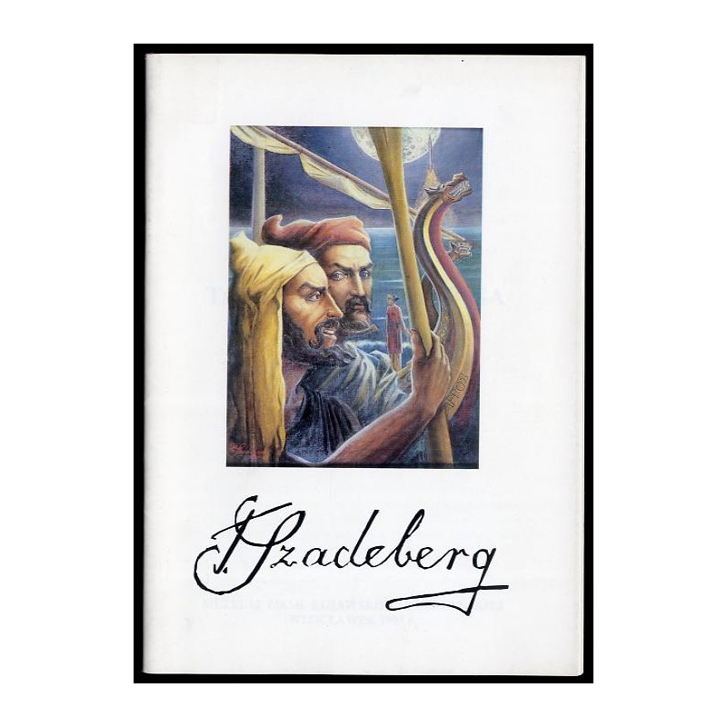 Sztuka Tadeusza Szadeberga. Katalog wystawy