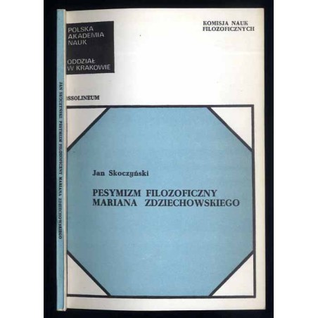 Pesymizm filozoficzny Mariana Zdziechowskiego