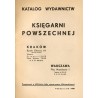 [Wydawnictwa prawnicze] Katalog Wydawnictw Księgarni Powszechnej - Kraków, Rynek Główny 41 Warszawa, Plac Napoleona 1, paździer