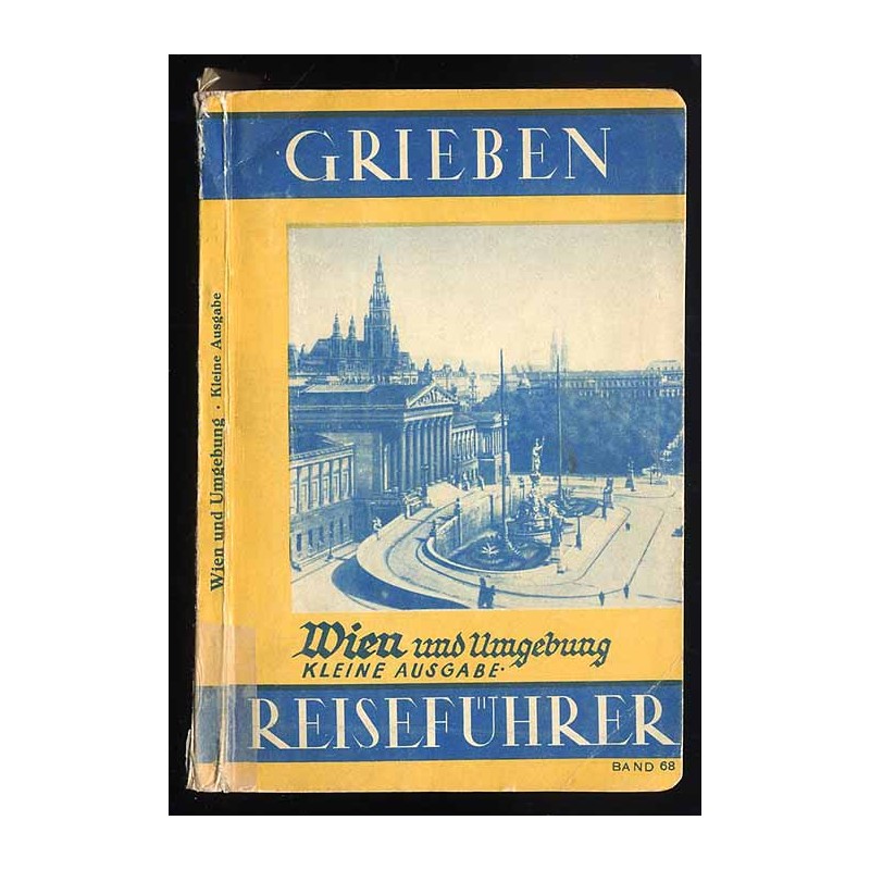 [Grieben Reiseführer] Wien und Umgebung. Kleine Ausgabe