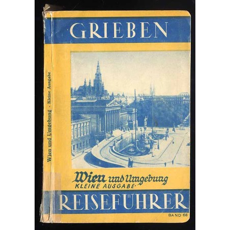 [Grieben Reiseführer] Wien und Umgebung. Kleine Ausgabe