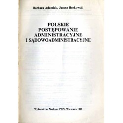 Polskie postępowanie administracyjne i sądowoadministracyjne