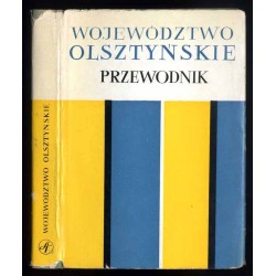 Województwo olsztyńskie. Przewodnik