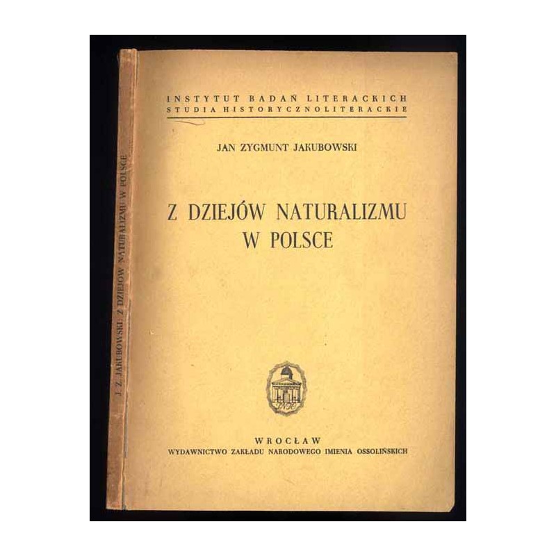 Z dziejów naturalizmu w Polsce