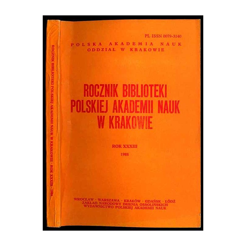 Rocznik Biblioteki Polskiej Akademii Nauk w Krakowie. R.33 (1988)