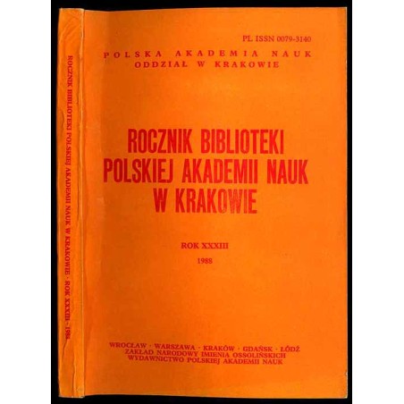 Rocznik Biblioteki Polskiej Akademii Nauk w Krakowie. R.33 (1988)
