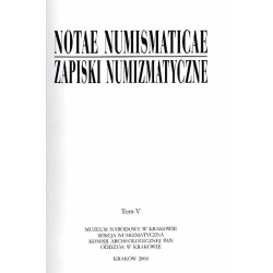 Notae Numismaticae. Zapiski Numizmatyczne. T.5 (2004)