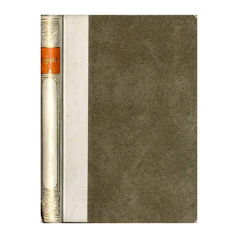 Bibliothek der Kirchenväter. Eine Auswahl Patristischer Werke in deutscher übersetzung. Reihe 1. B. 40: Hippolytus von Rom: Wide