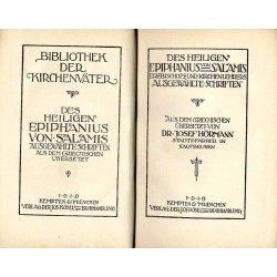 Bibliothek der Kirchenväter. Eine Auswahl Patristischer Werke in deutscher übersetzung. Reihe 1. B. 38. Epiphanius von Salamis: