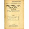 Inżynieria Rolna. Dwumiesięcznik poświęcony melioracjom rolnym, torfiarstwu, budownictwu wodnemu, budowie dróg, budownictwu wiej