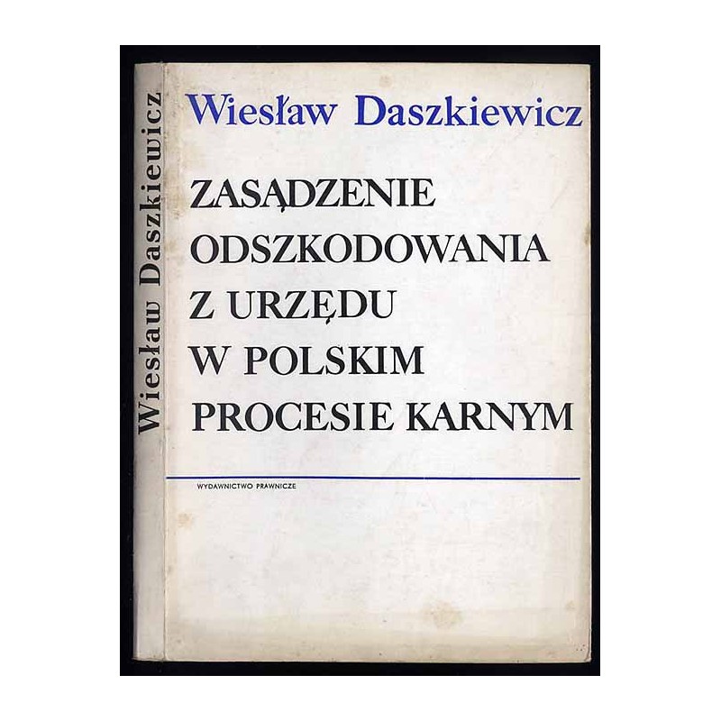 Zasądzenie odszkodowania z urzędu w polskim procesie karnym
