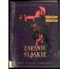 Zaranie Śląskie. Kwartalnik. R. 27 (1964). Z. 2 (Kwiecień- Czerwiec 1964)