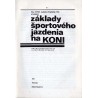 Základy športového jazdenia na koni
