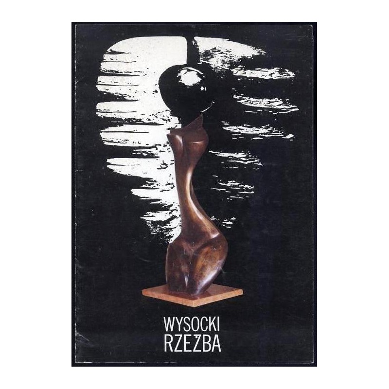 Wysocki. Rzeźba
